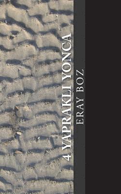 Eray Boz - 4 Yapraklı Yonca, Häftad