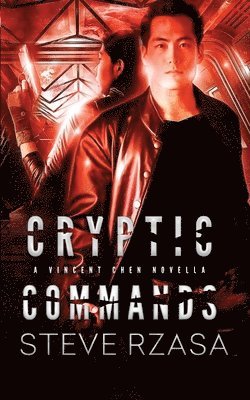 bokomslag Cryptic Commands: A Vincent Chen Novella