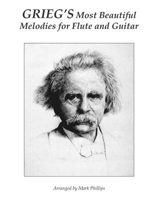 bokomslag Grieg's Most Beautiful Melodies for Flute and Guitar