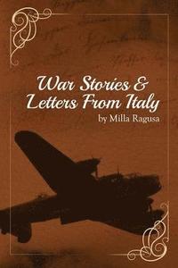 bokomslag War Stories and Letters From Italy