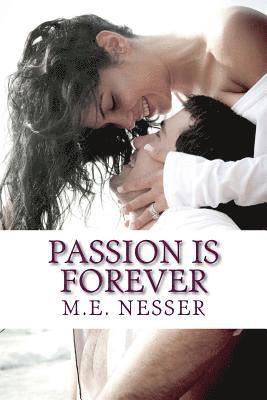 Passion Is Forever 1