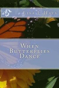 bokomslag When Butterflies Dance