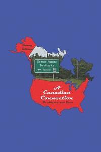 bokomslag Canadian Connection