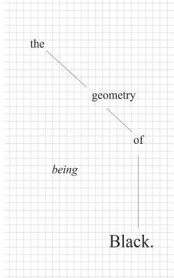 bokomslag The geometry of being Black