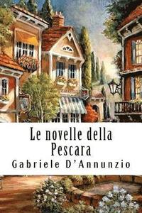 bokomslag Le novelle della Pescara