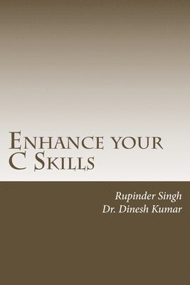 bokomslag Enhance your C Skills