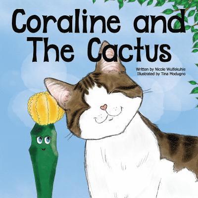 Coraline and The Cactus 1