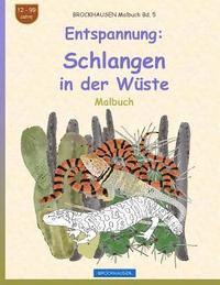 bokomslag BROCKHAUSEN Malbuch Bd. 5 - Entspannung: Schlangen in der Wüste