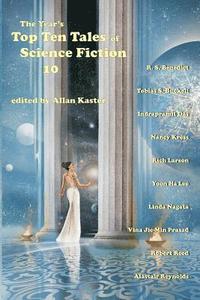 bokomslag The Year's Top Ten Tales of Science Fiction 10