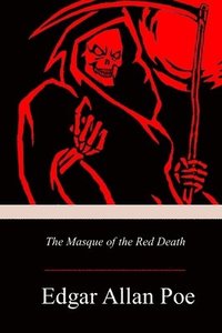 bokomslag The Masque of the Red Death