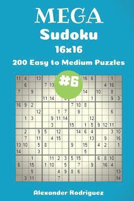 bokomslag Mega Sudoku Puzzles -200 Easy to Medium 16x16 vol. 6