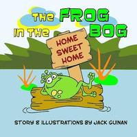 bokomslag The Frog in the Bog