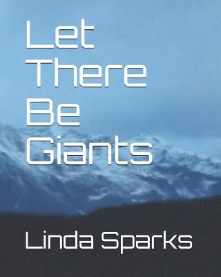 Let There Be Giants 1