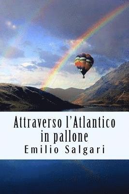 bokomslag Attraverso l'Atlantico in pallone