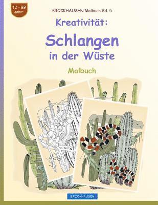 bokomslag BROCKHAUSEN Malbuch Bd. 5 - Kreativität: Schlangen in der Wüste