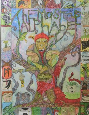 Holly Jameson Oxford - The Monstrous Alphabet: A-Z with Myths & Messages, Häftad