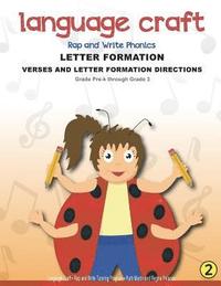 bokomslag Language Craft Rap and Write Phonics Letter Formation Verses: Verses and Letter Formation Directions