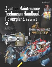 bokomslag Aviation Maintenance Technician Handbook-Powerplant Volume 2: Faa-H-8083-32