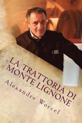 bokomslag La trattoria di Monte Lignone