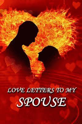 bokomslag Love Letters to My Spouse