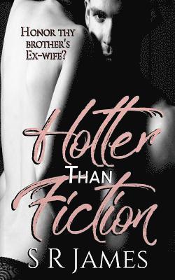 Hotter Than Fiction 1