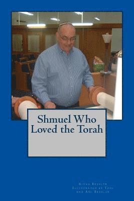 bokomslag Shmuel Who Loved the Torah