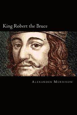 King Robert the Bruce 1