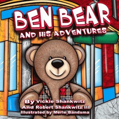 Ben Bear and His Adventures 1