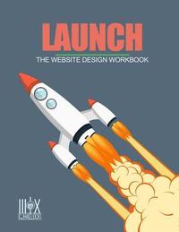 bokomslag Launch: The Website Design Workbook
