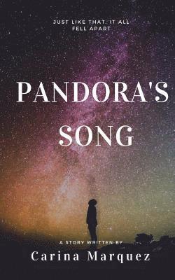 Pandora's Song 1