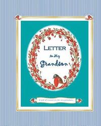 bokomslag Letter to my Grandson: A Gift of Memories for My Grandson