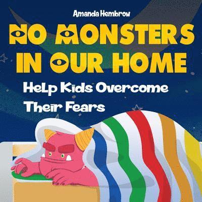 Amanda Hembrow - No Monster In Our Home, Häftad