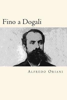 Fino a Dogali (Italian Edition) 1