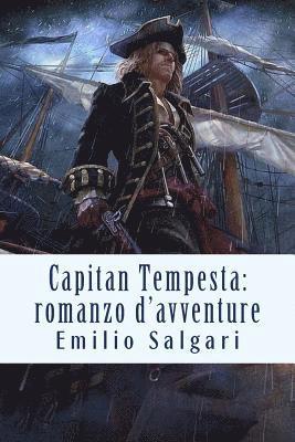 Capitan Tempesta: romanzo d'avventure 1