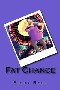 bokomslag Fat Chance