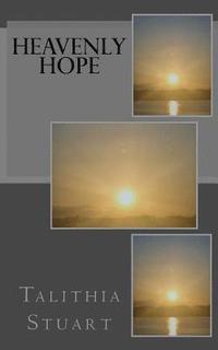 bokomslag Heavenly Hope