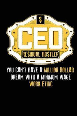 CEO Residual Hustler 1