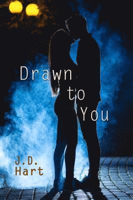 J. D. Hart - Drawn to You, Häftad