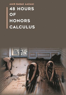 48 Hours of Honors Calculus 1