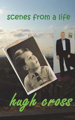 Hugh Cross - scenes from a life, Häftad