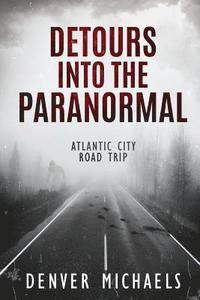 bokomslag Detours Into the Paranormal