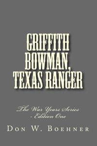 bokomslag Griffith Bowman, Texas Ranger