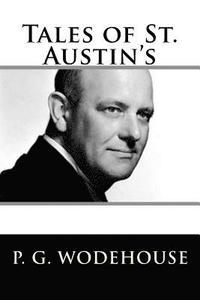 bokomslag Tales of St. Austin's
