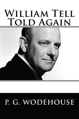 William Tell Told Again 1