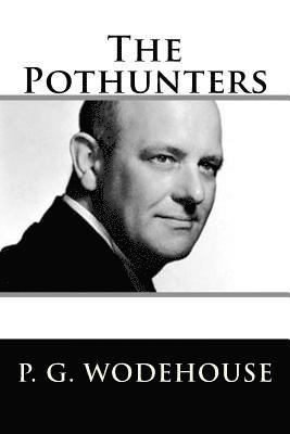 The Pothunters 1