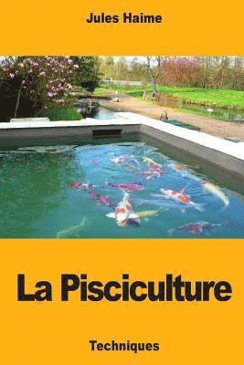 La Pisciculture 1