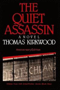 bokomslag The Quiet Assassin: Anniversary Edition