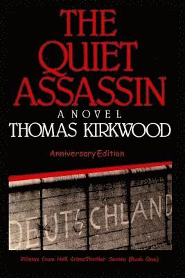 bokomslag The Quiet Assassin: Anniversary Edition