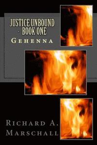bokomslag Justice Unbound - Book One: Gehenna