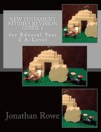 bokomslag New Testament Studies Revision Guide 2: for Edexcel Year 2 A-Level